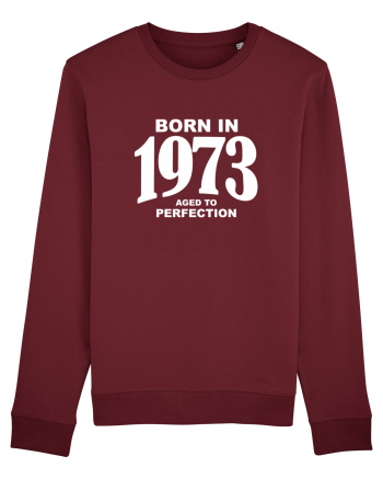 BORN IN 1973 Burgundy