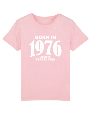 BORN IN 1976 Cotton Pink