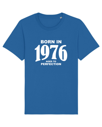 BORN IN 1976 Royal Blue