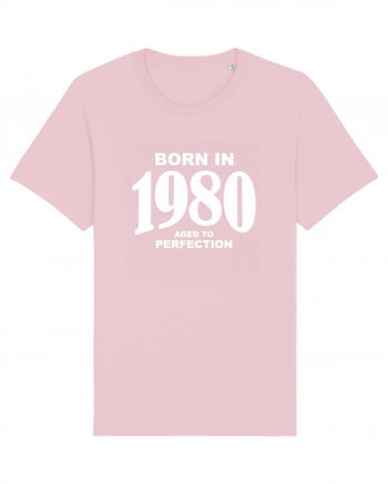 BORN IN 1980 Cotton Pink