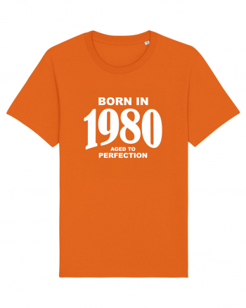 BORN IN 1980 Bright Orange