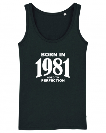 BORN IN 1981 Black