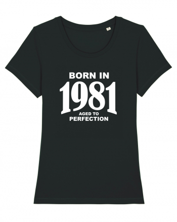 BORN IN 1981 Black