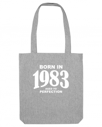 BORN IN 1983 Heather Grey