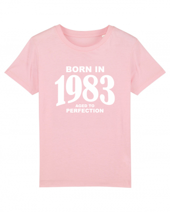 BORN IN 1983 Cotton Pink