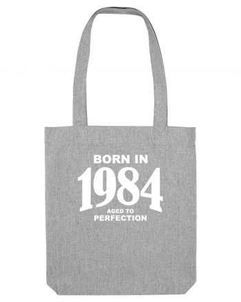 BORN IN 1984 Heather Grey