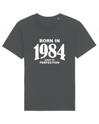 BORN IN 1984 Anthracite