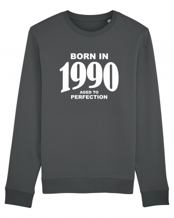 BORN IN 1990 Anthracite