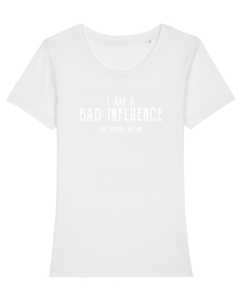 Bad Influence White