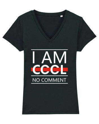 I Am Cool No Comment Black