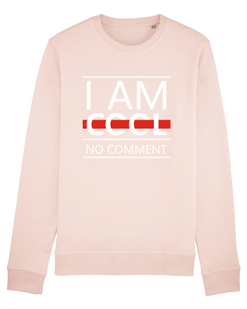I Am Cool No Comment Candy Pink