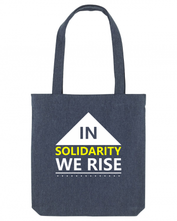 In Solidarity We Rise Midnight Blue