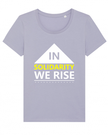In Solidarity We Rise Lavender