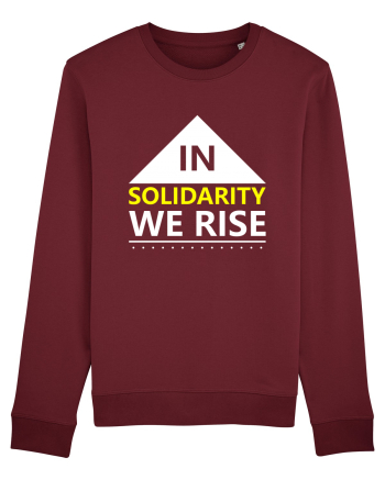 In Solidarity We Rise Burgundy