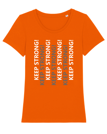 Keep Strong Bright Orange