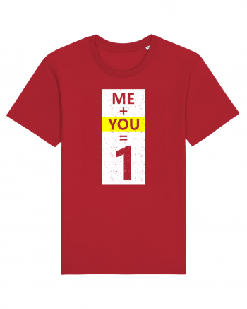 Me Plus You Equal 1 Red