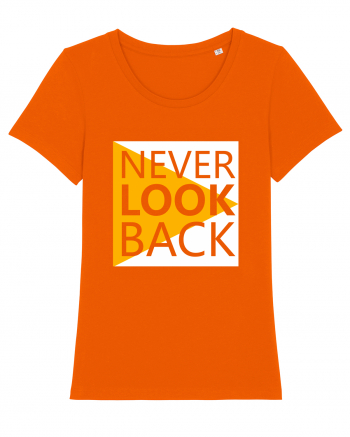 Never Look Back Bright Orange