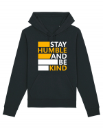 Stay Humble And Be Kind Hanorac Unisex Drummer