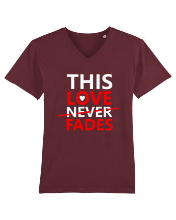 This Love Never Fades Burgundy