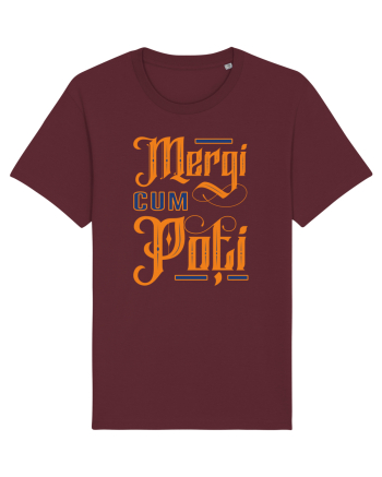 Mergi cum poți Burgundy