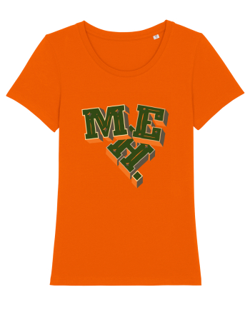 MEH. Bright Orange