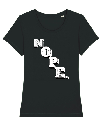 NOPE. Black