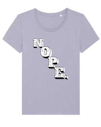 NOPE. Lavender