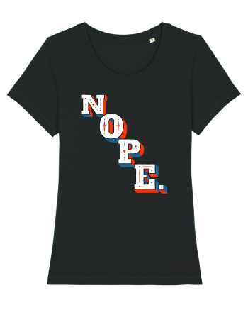 NOPE. Black