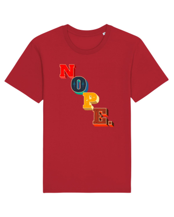 NOPE. Red