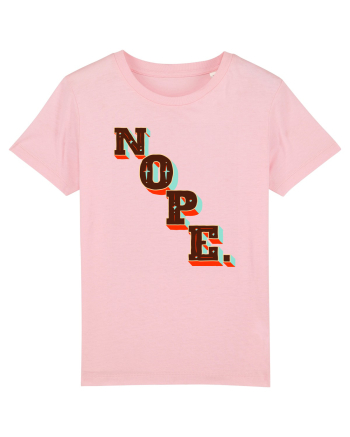 NOPE. Cotton Pink