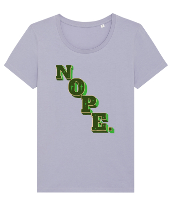 NOPE. Lavender