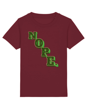 NOPE. Burgundy