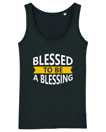 Blessed To Be Blessing Black