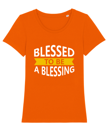Blessed To Be Blessing Bright Orange