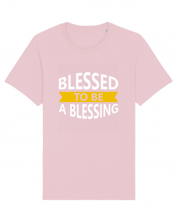 Blessed To Be Blessing Cotton Pink