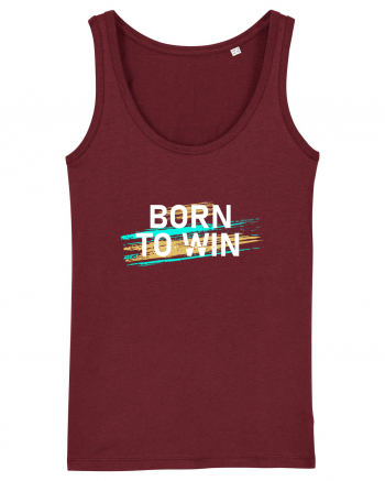 Born To Win Burgundy