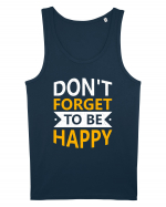 Don't Forget To Be Happy Maiou Bărbat Runs