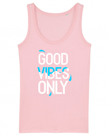 Good Vibes Only Cotton Pink