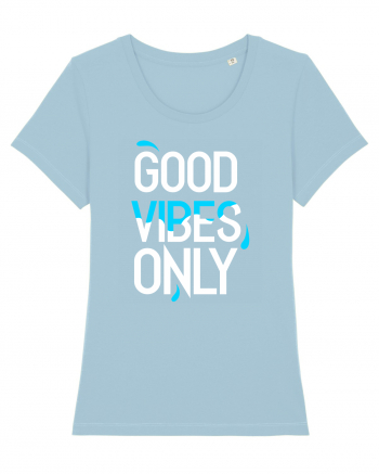 Good Vibes Only Sky Blue