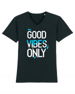 Good Vibes Only Tricou mânecă scurtă guler V Bărbat Presenter