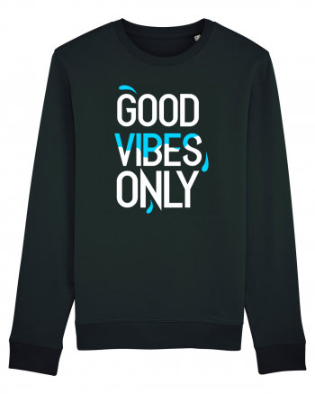 Good Vibes Only Black