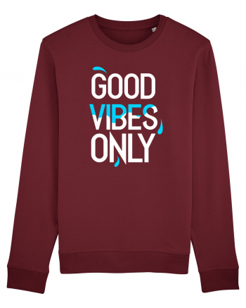 Good Vibes Only Burgundy