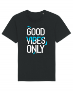 Good Vibes Only Tricou mânecă scurtă Unisex Rocker