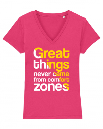 Great things never came from comfort zones Raspberry