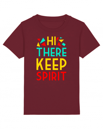 Hi There Keep Spirit Burgundy