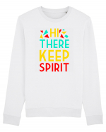 Hi There Keep Spirit Bluză mânecă lungă Unisex Rise