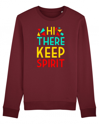 Hi There Keep Spirit Burgundy