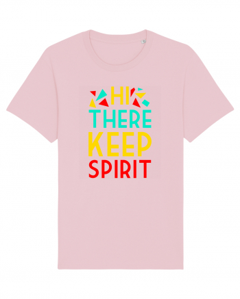 Hi There Keep Spirit Cotton Pink