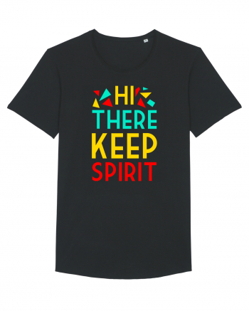 Hi There Keep Spirit Black