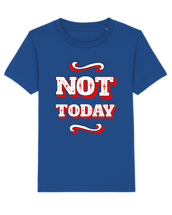 Not Today Majorelle Blue